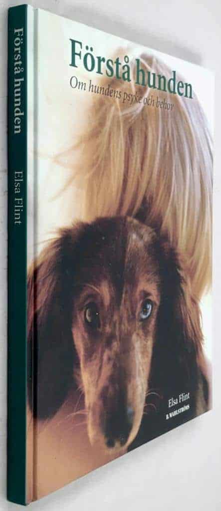 Elsa Flint : Förstå hunden