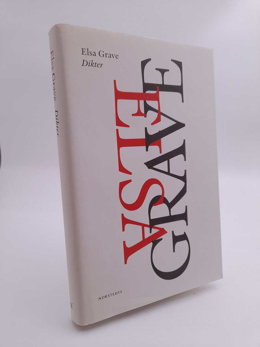 Elsa Grave : Dikter