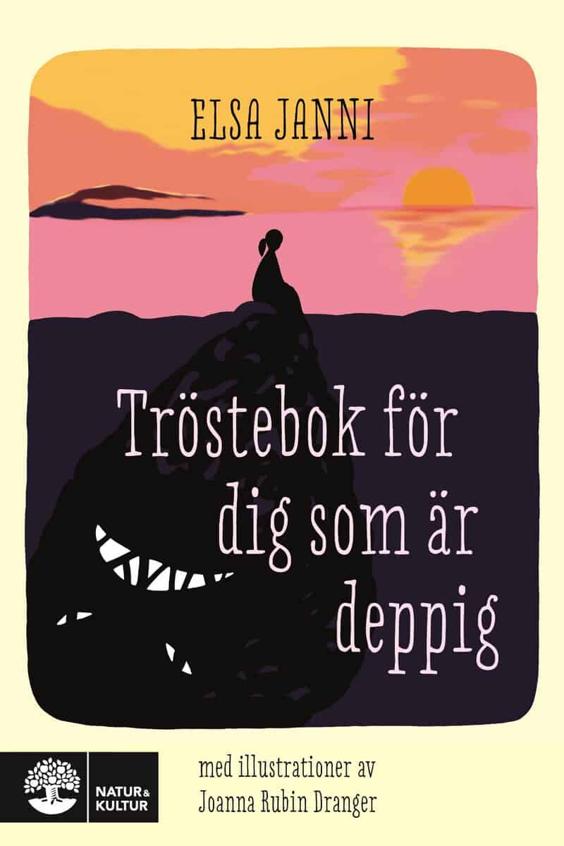 Elsa Janni : Tröstebok för dig som är deppig