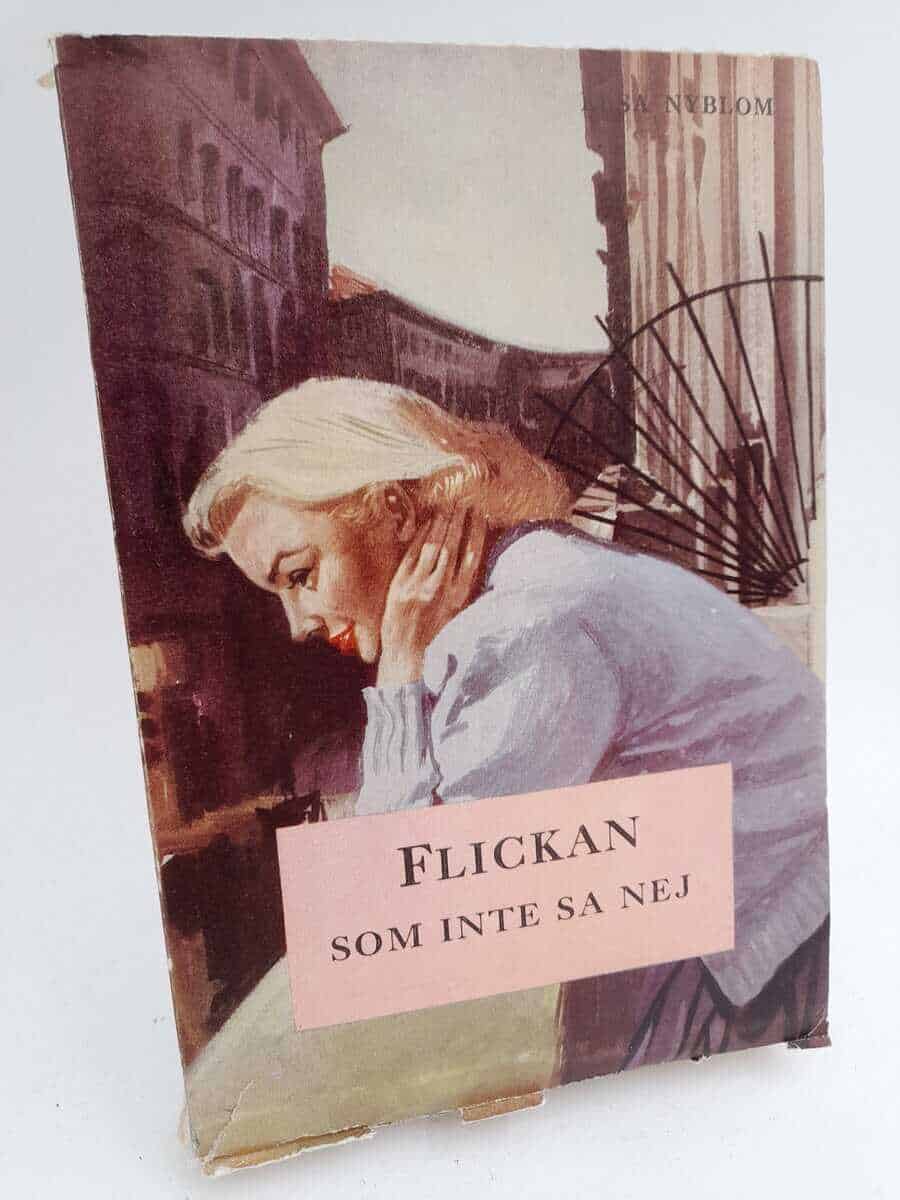 Elsa Nyblom : Flickan som inte sa nej