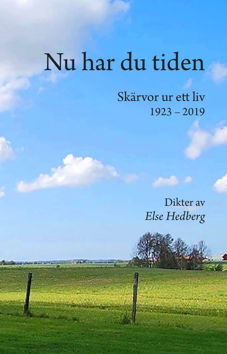 Else Hedberg : Nu har du tiden