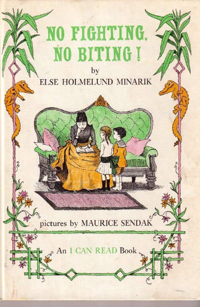 Else Holmelund Minarik : No fighting, no biting!