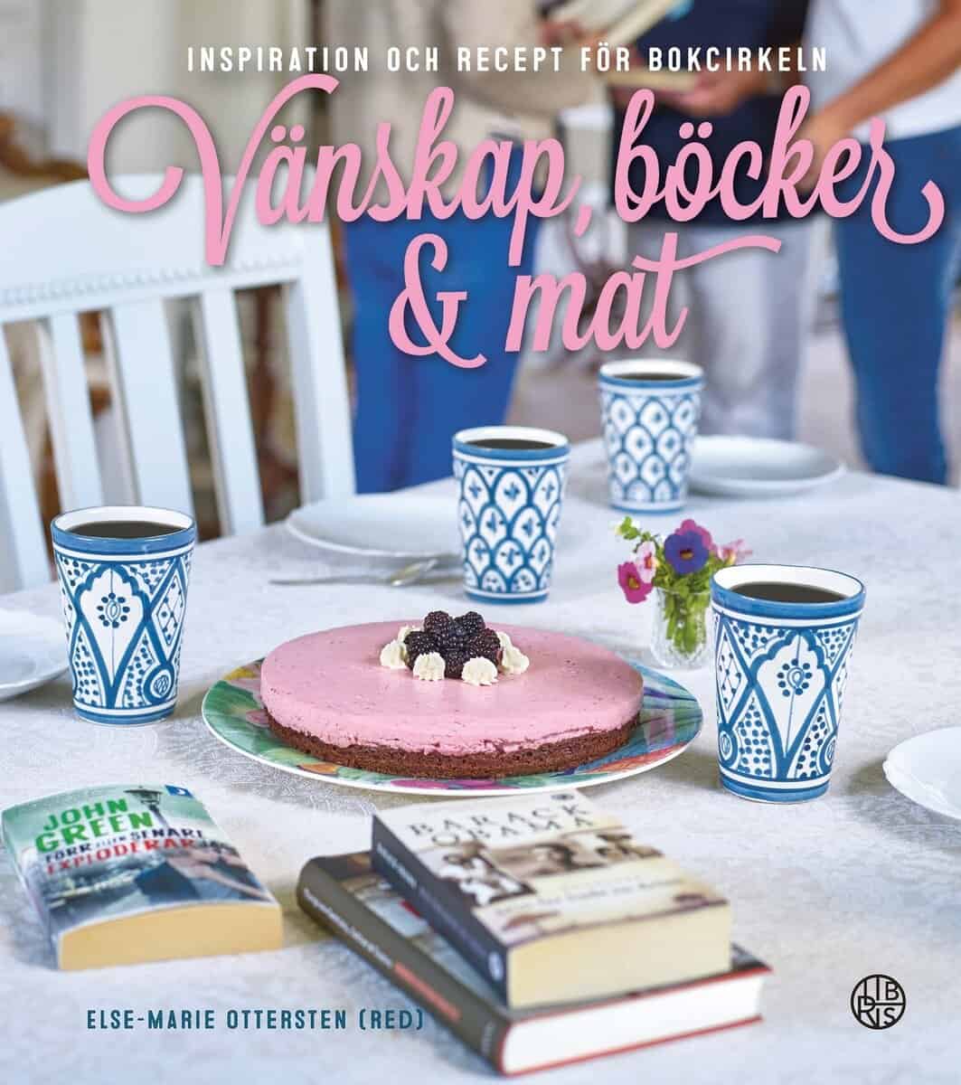 Else-Marie Ottersten : Vänskap, böcker & mat