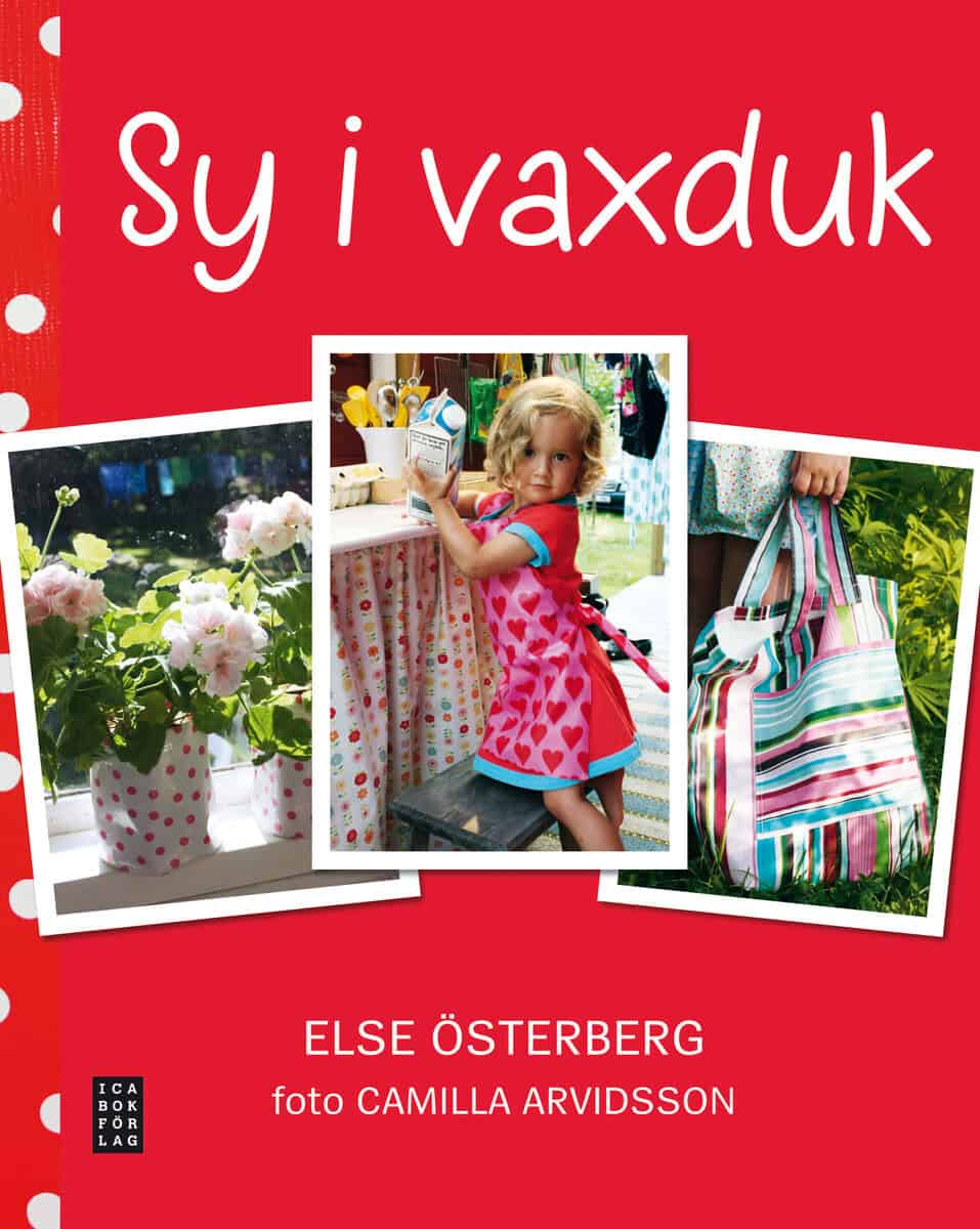 Else Österberg : Sy i vaxduk