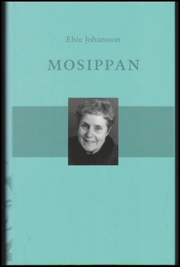 Elsie Johansson : Mohippan