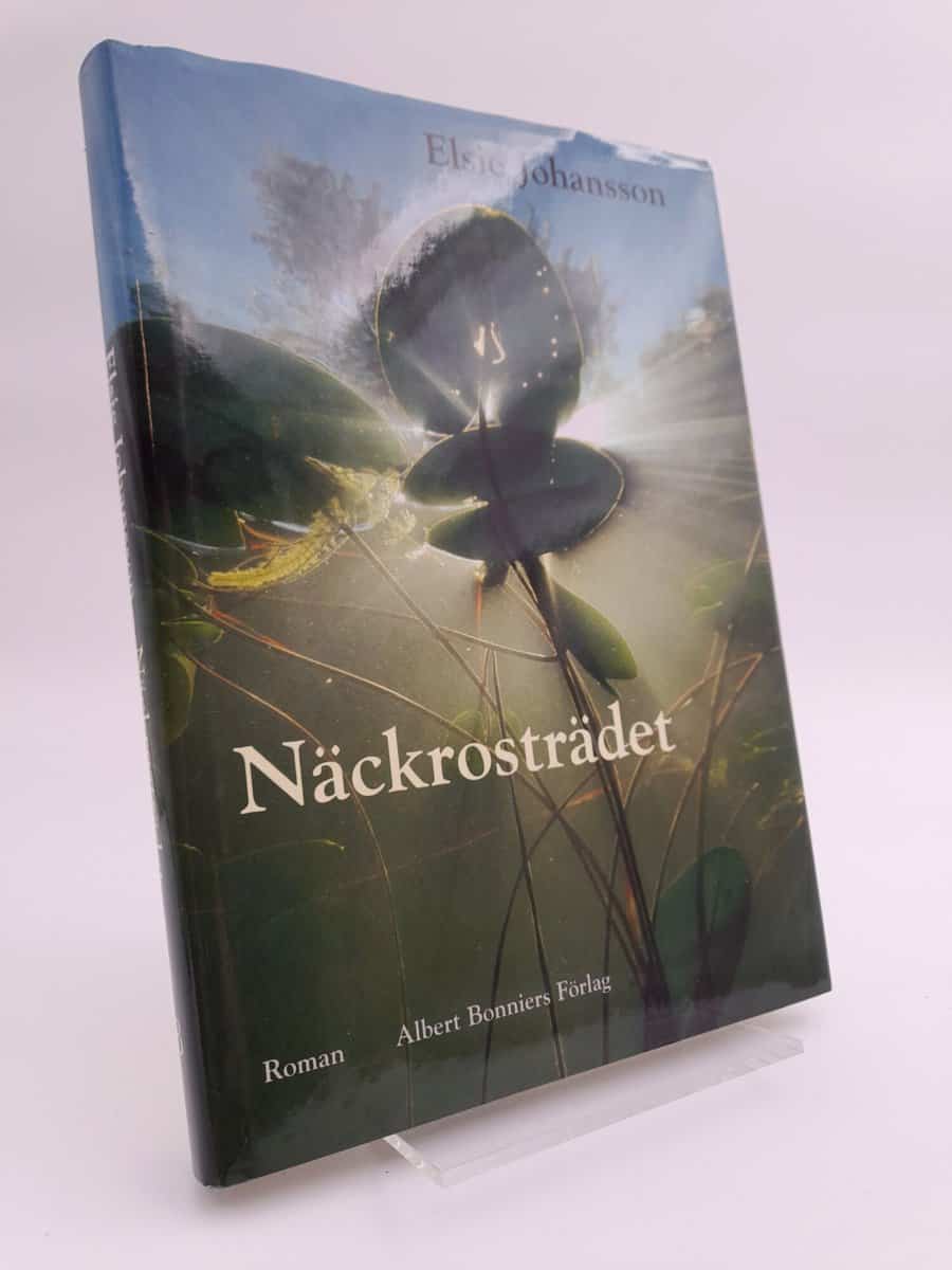 Elsie Johansson : Näckrosträdet