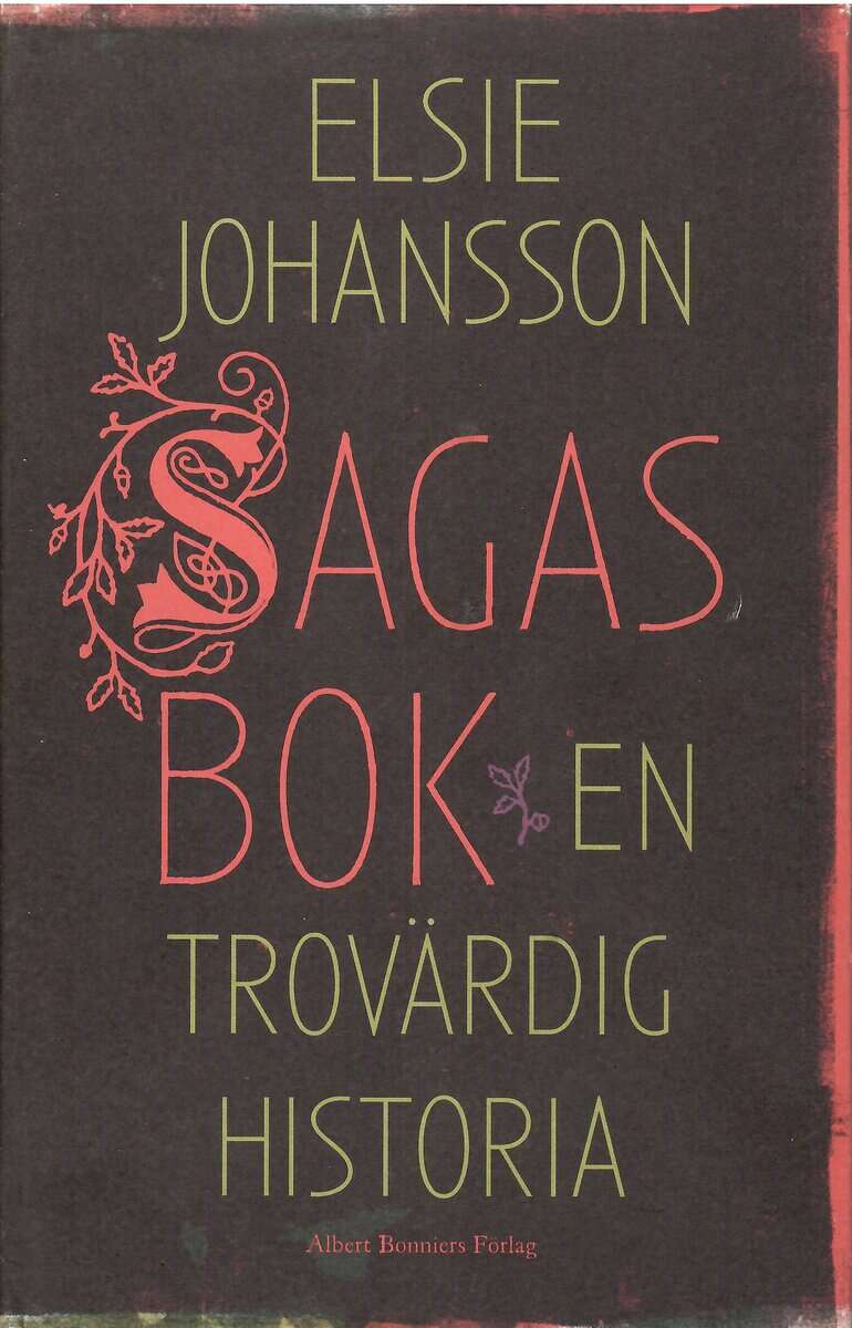 Elsie Johansson : Sagas bok