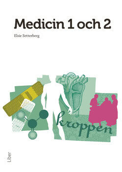 Elsie Setterberg : Medicin 1 och 2