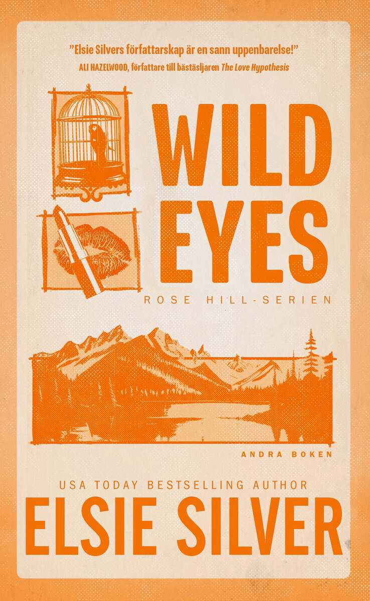 Elsie Silver : Wild Eyes (svensk utgåva)