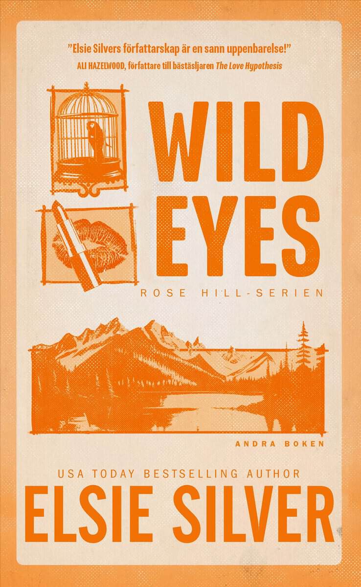 Elsie Silver : Wild Eyes (svensk utgåva)