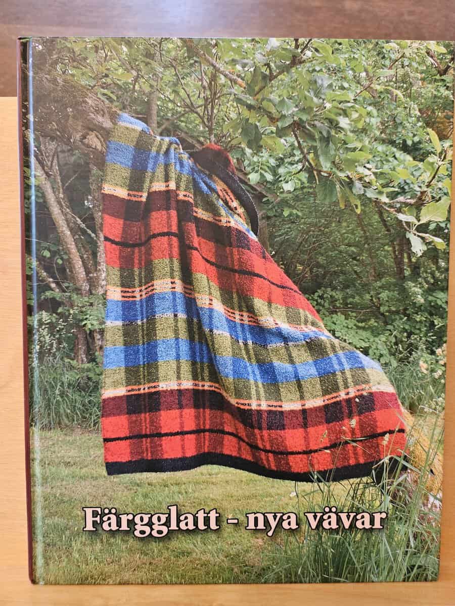 Elsy Bråtsjö Nilsson : Färgglatt - nya vävar