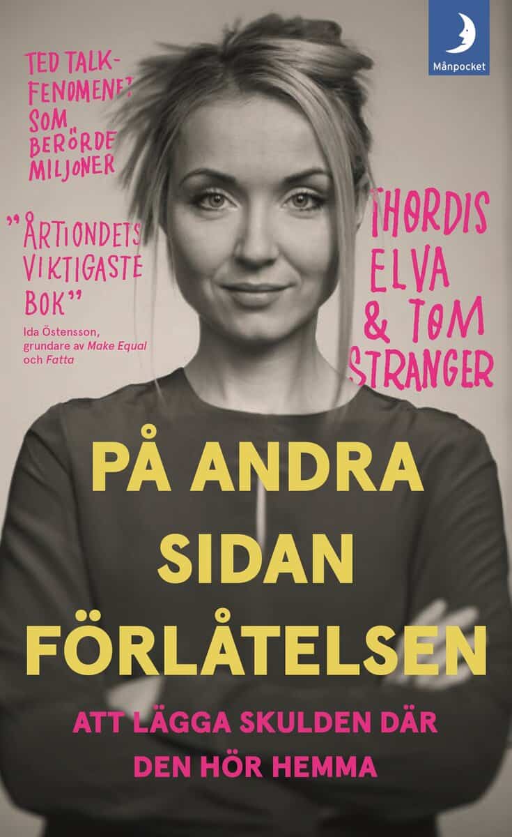 Elva, Thordis ; Stranger, Tom : På andra sidan förlåtelsen : en sann historia