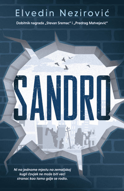 Elvedin Nezirović : Sandro