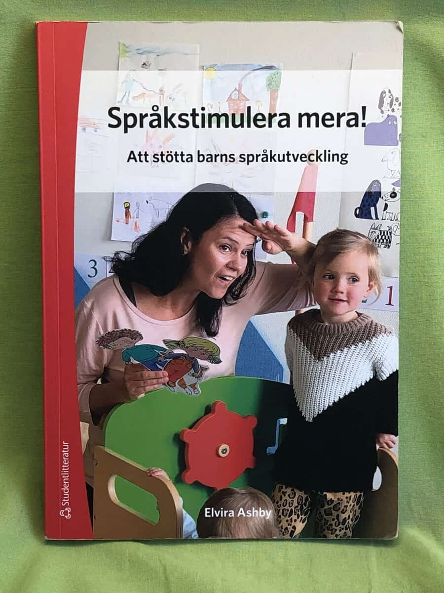 Elvira Ashby : Språkstimulera mera!