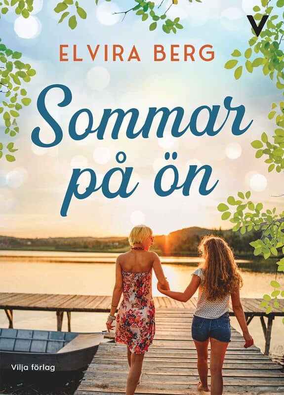 Elvira Berg : Sommar på ön