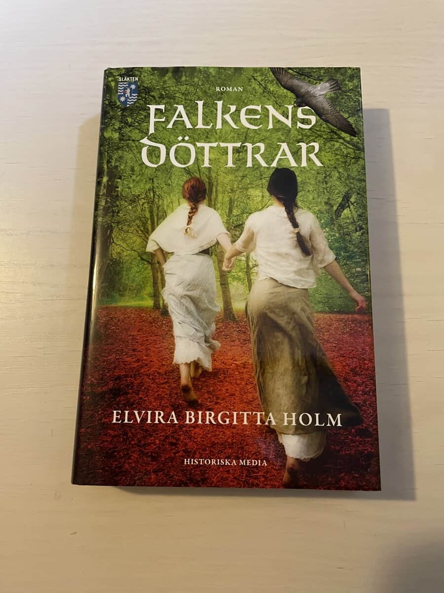 Elvira Birgitta Holm : Falkens döttrar