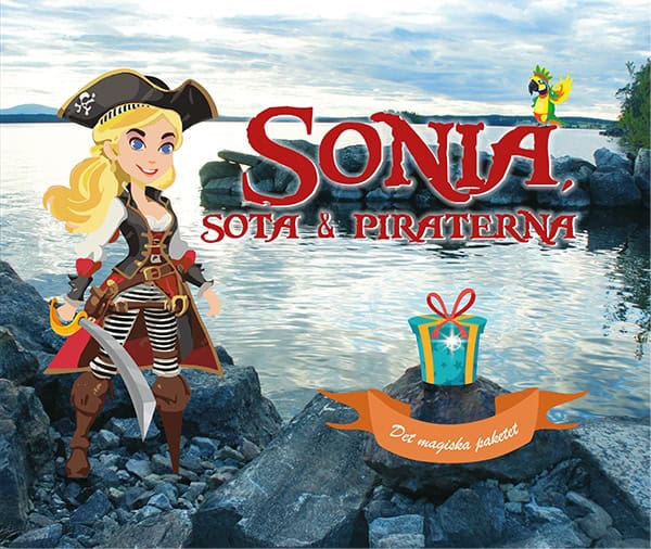 Elvstål, Sonia ; Elvstål, Tolle : Sonia, Sota och piraterna