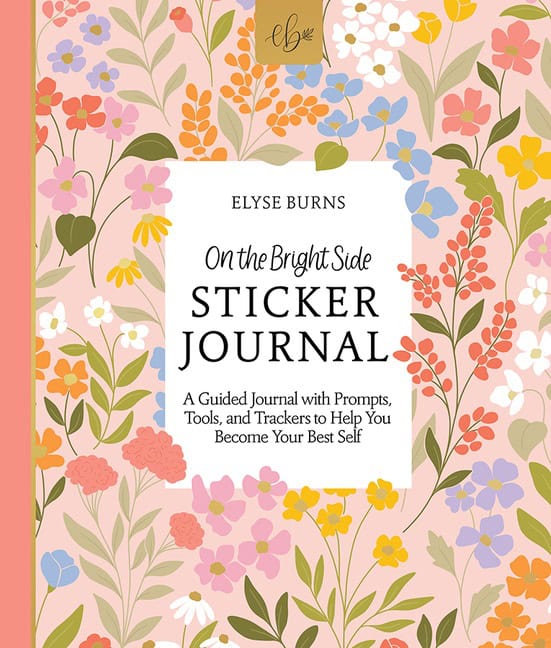 Elyse Burns : On The Bright Side Sticker Journal