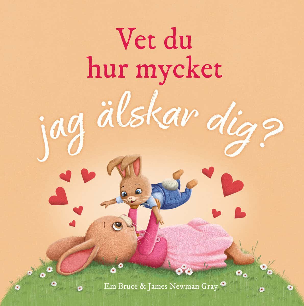 Em Bruce : Vet du hur mycket jag älskar dig?