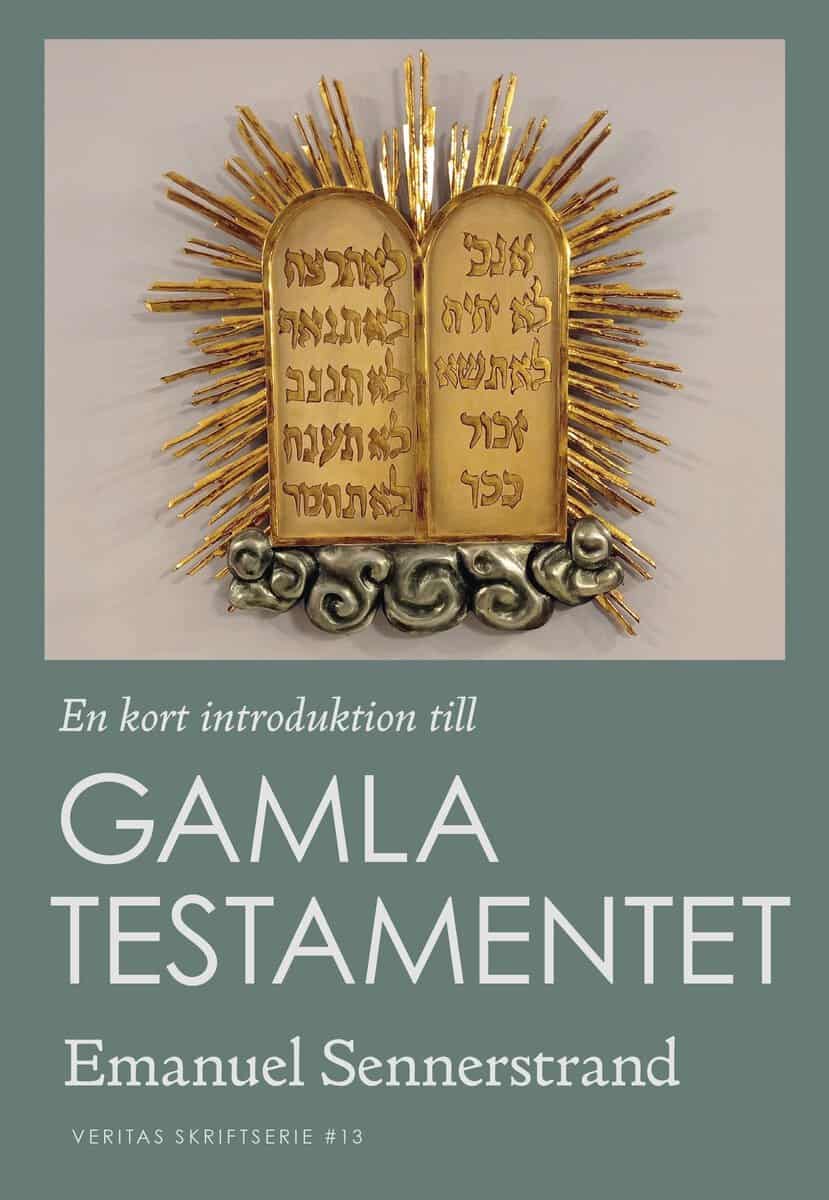 Emanuel Sennerstrand : En kort introduktion till Gamla testamentet