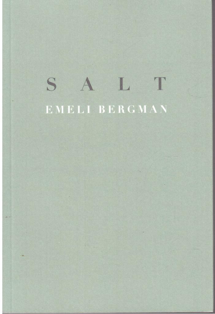 Emeli Bergman : Salt