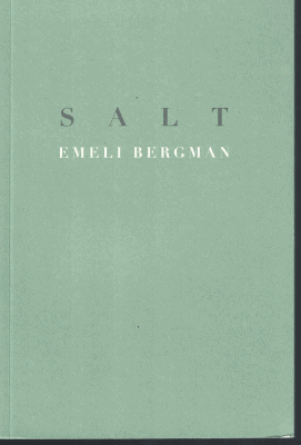 Emeli Bergman : Salt