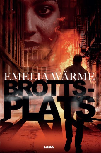 Emelia Wärme : Brottsplats