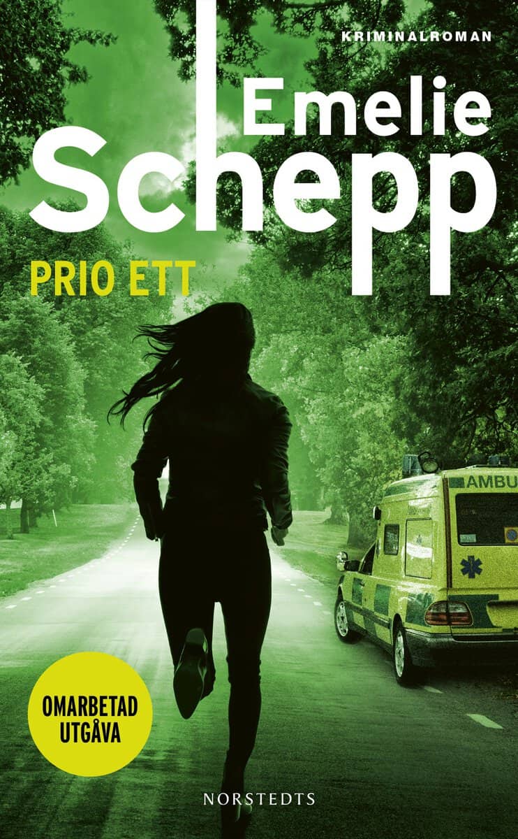 Emelie Schepp : Prio ett