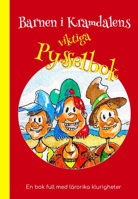 Emelie Sjölander : Barnen i Kramdalens viktiga pysselbok