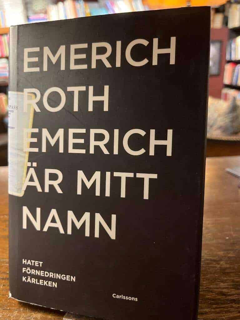 Emerich Roth : Emerich är mitt namn