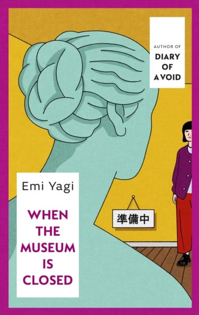 Emi Yagi : When the Museum is Closed