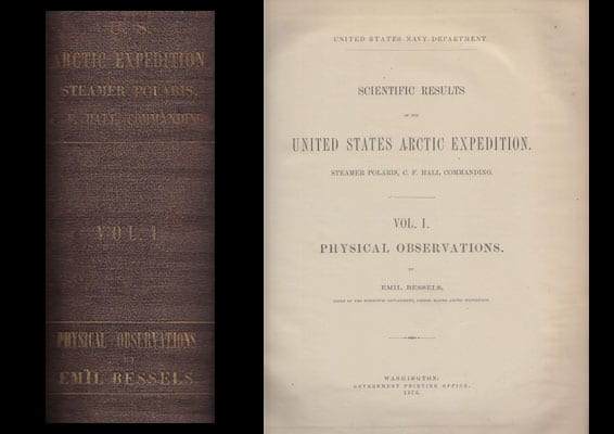 Emil Bessels : Scientific Results of the United States Arctic Expedition (Polaris Expedition). Vol. I. Physical Observations