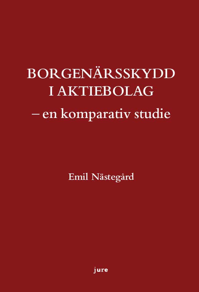 Emil Nästegård : Borgenärsskydd i aktiebolag : en komparativ studie