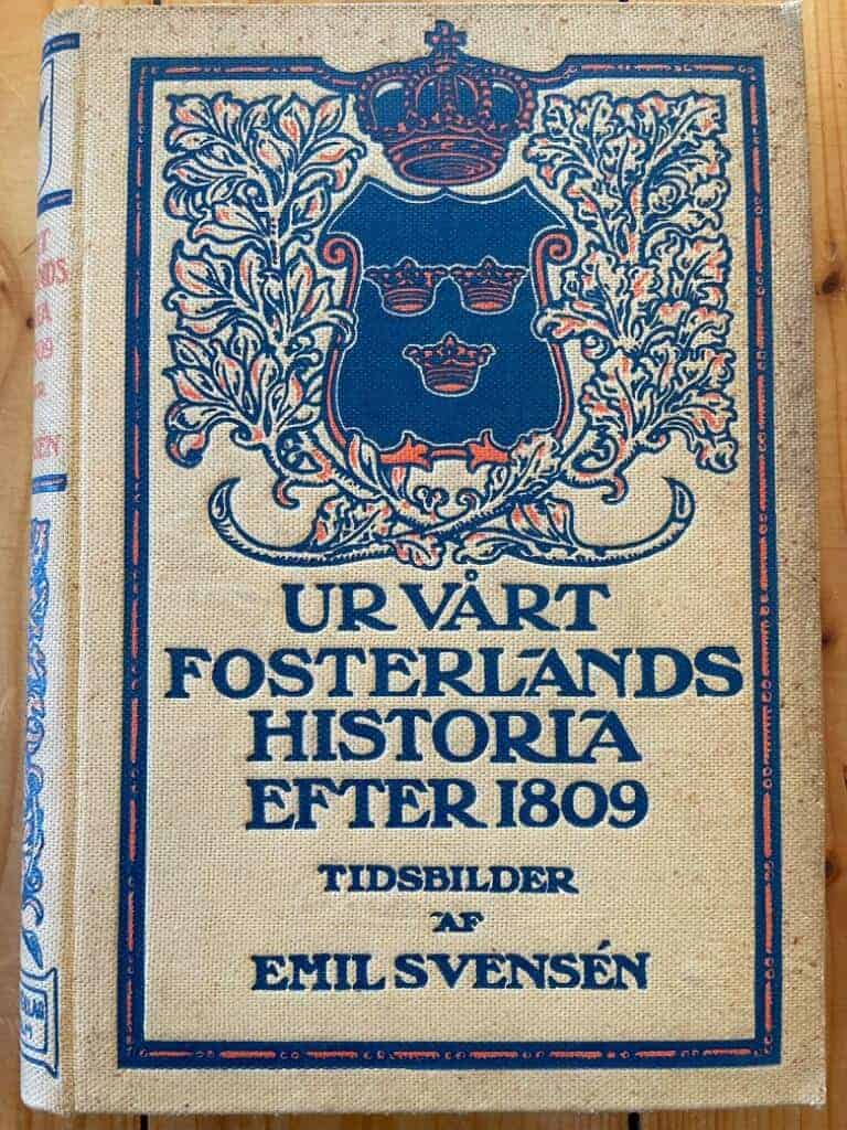 Emil Svensén : Ur vårt fosterlands historia efter 1809
