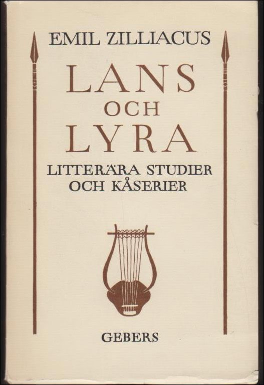 Emil Zilliacus : Lans och lyra