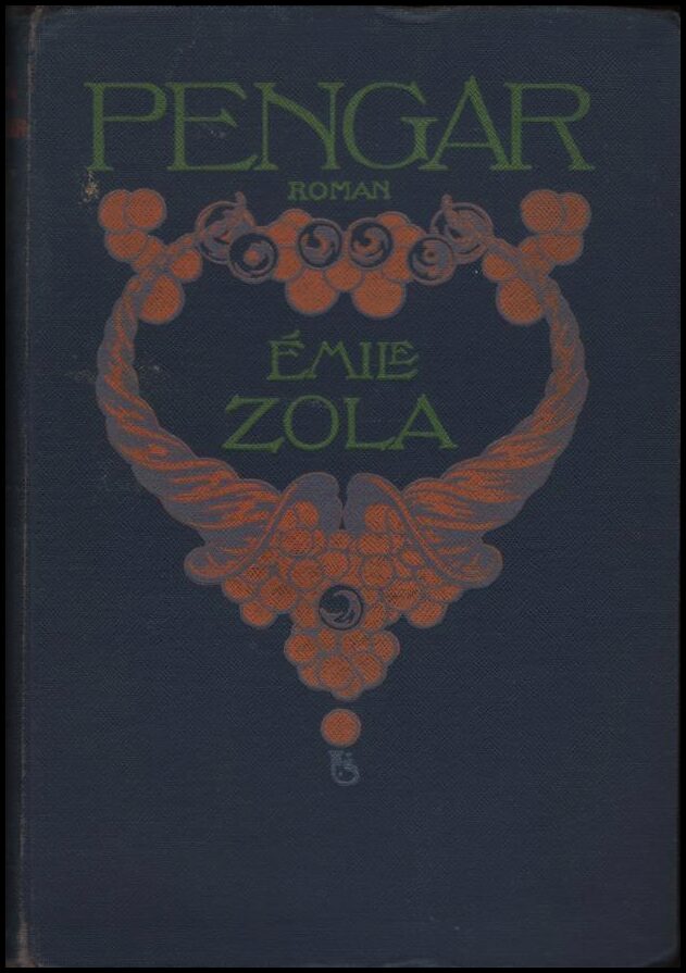 Èmila Zola : Pengar
