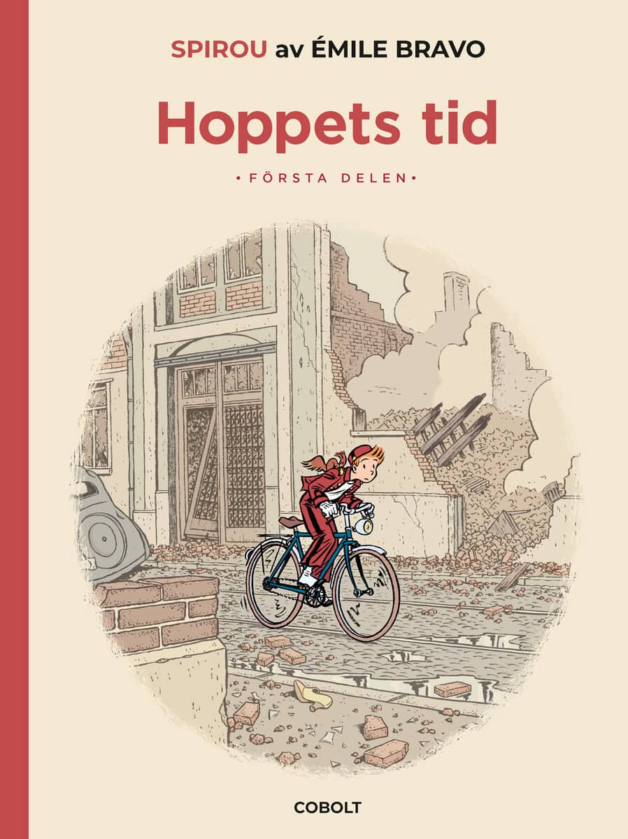 Émile Bravo : Hoppets tid. Första delen, En dålig början