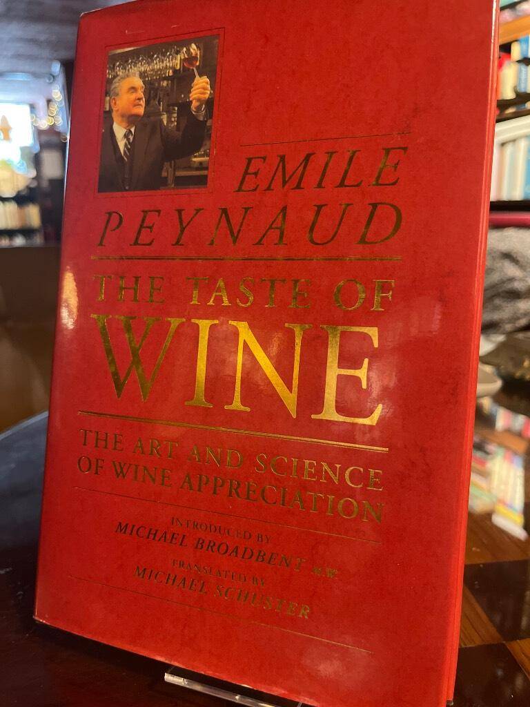 Emile Peynaud : The taste of wine