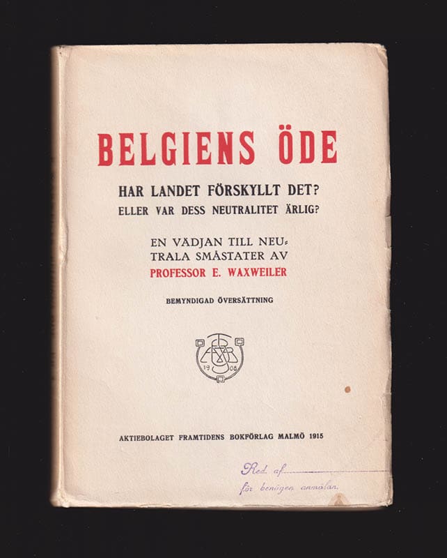Emile Waxweiler : Belgiens öde