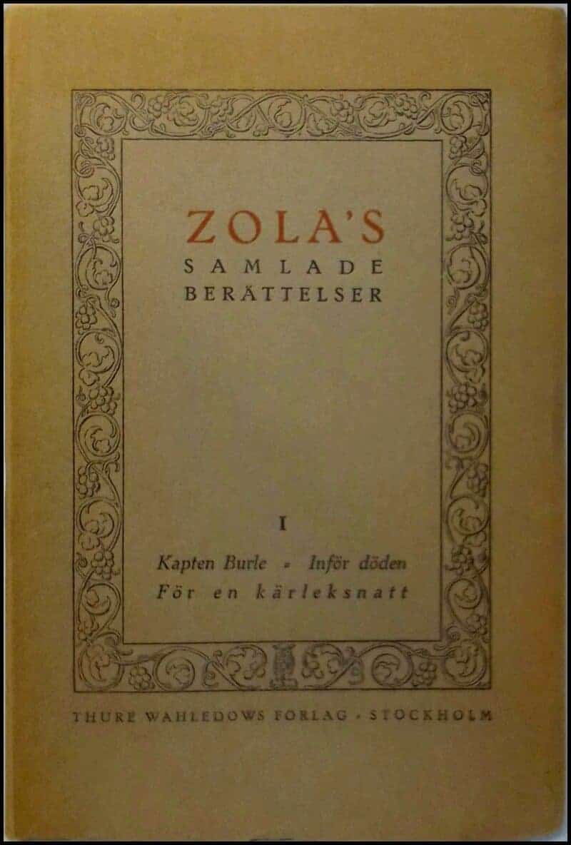 Emile Zola : Samlade berättelser, noveller och skisser