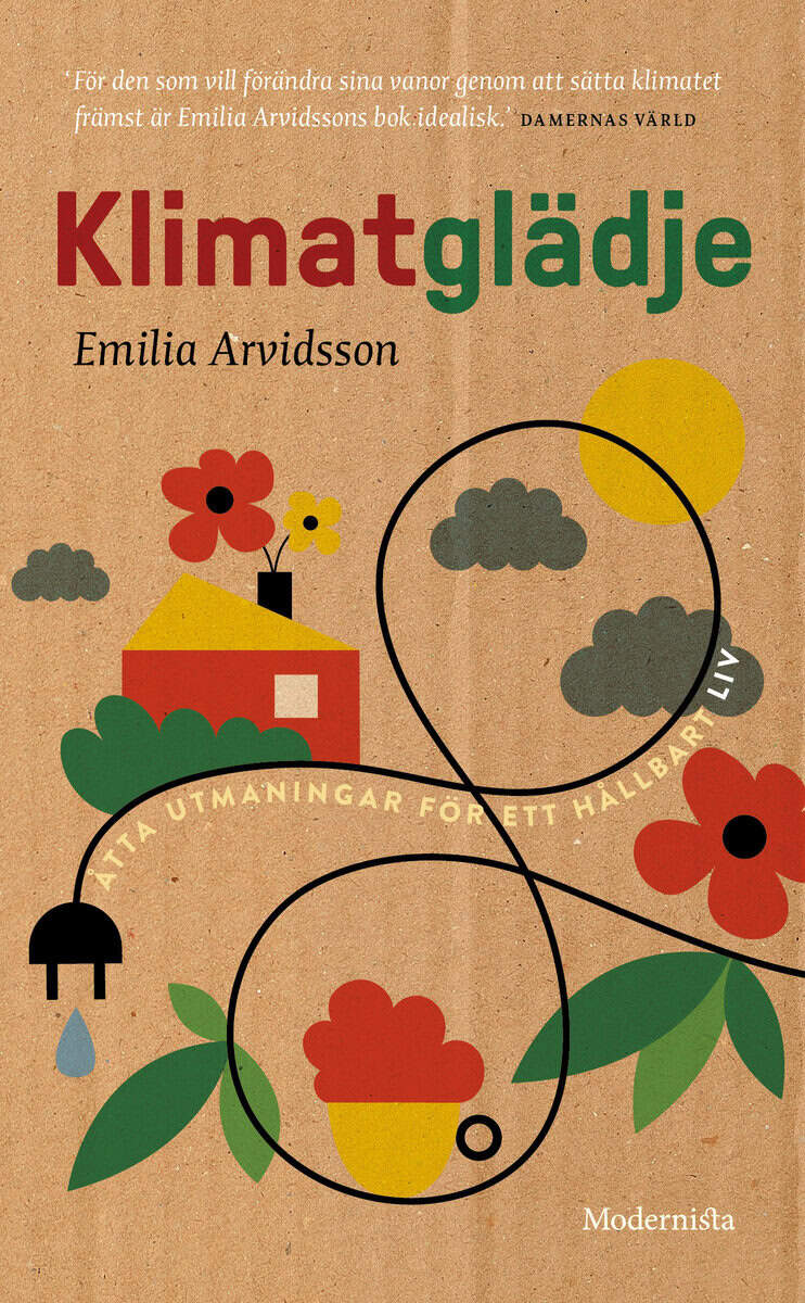 Emilia Arvidsson : Klimatglädje