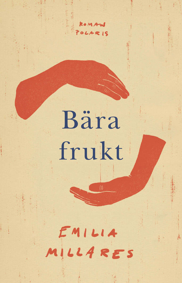 Emilia Millares : Bära frukt