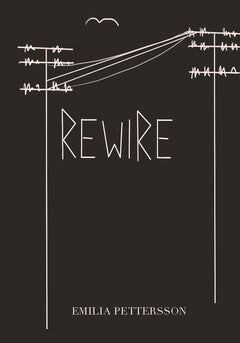 Emilia Pettersson : Rewire