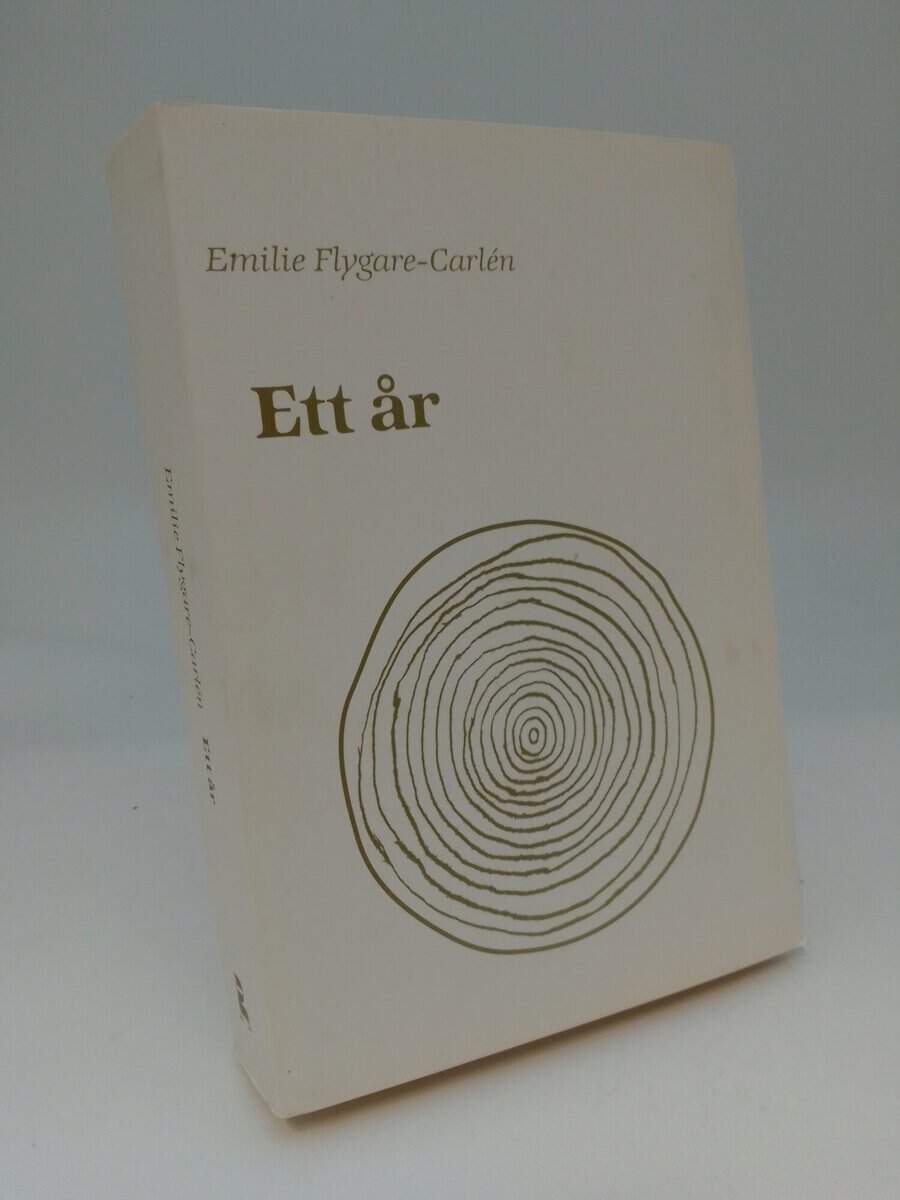 Emilie Flygare-Carlén : Ett år
