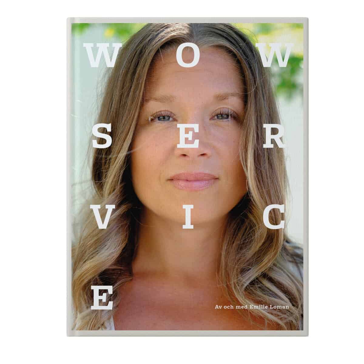 Emilie Loman : Wowservice