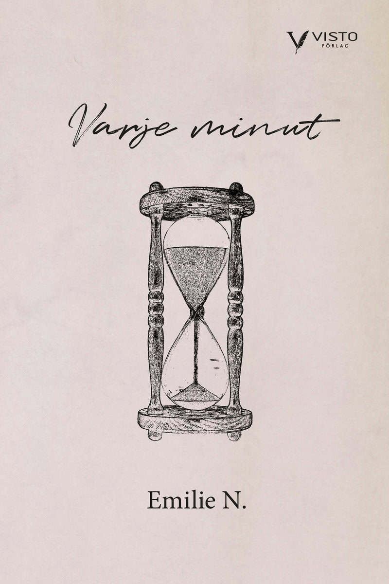 Emilie N. : Varje minut