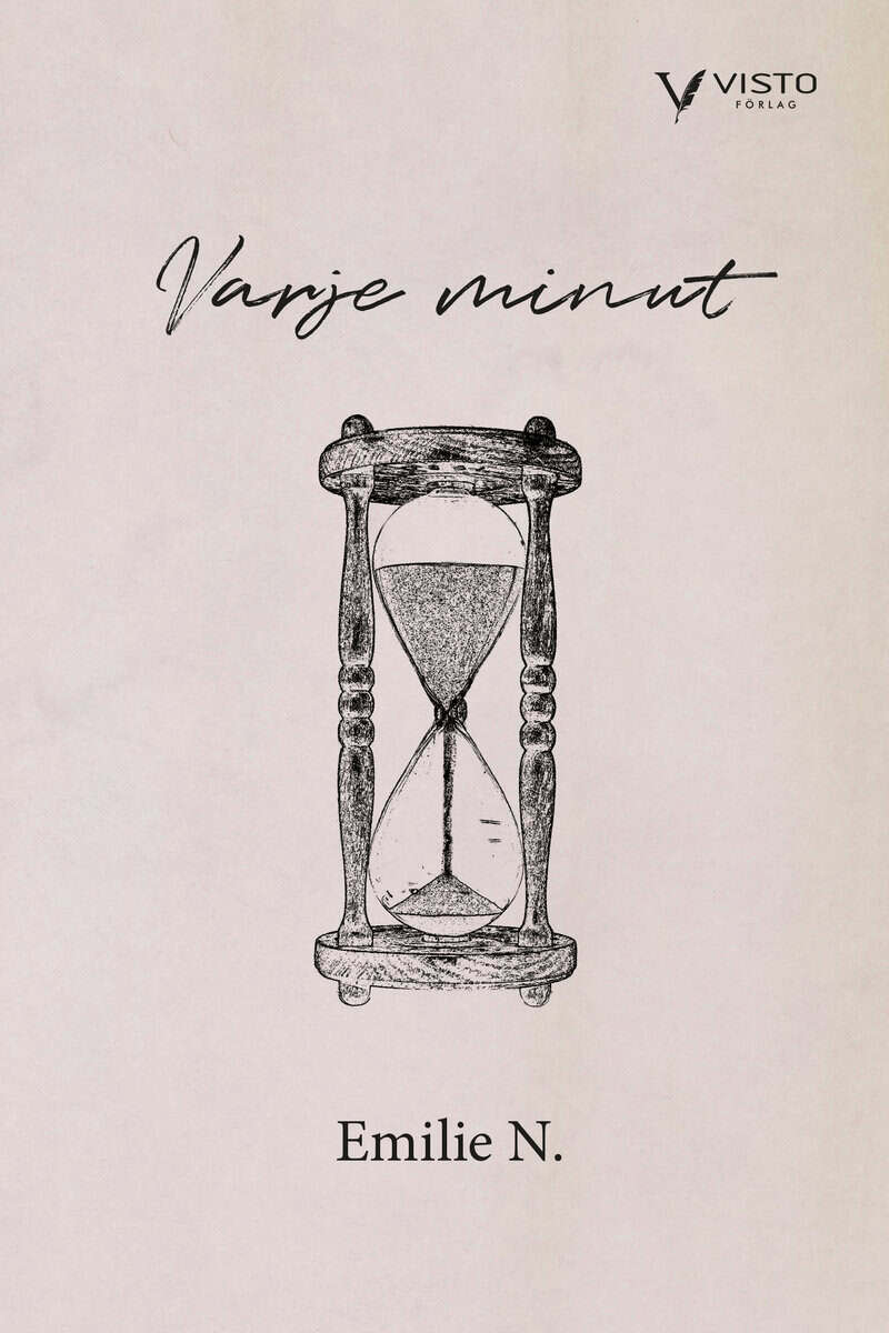 Emilie N. : Varje minut