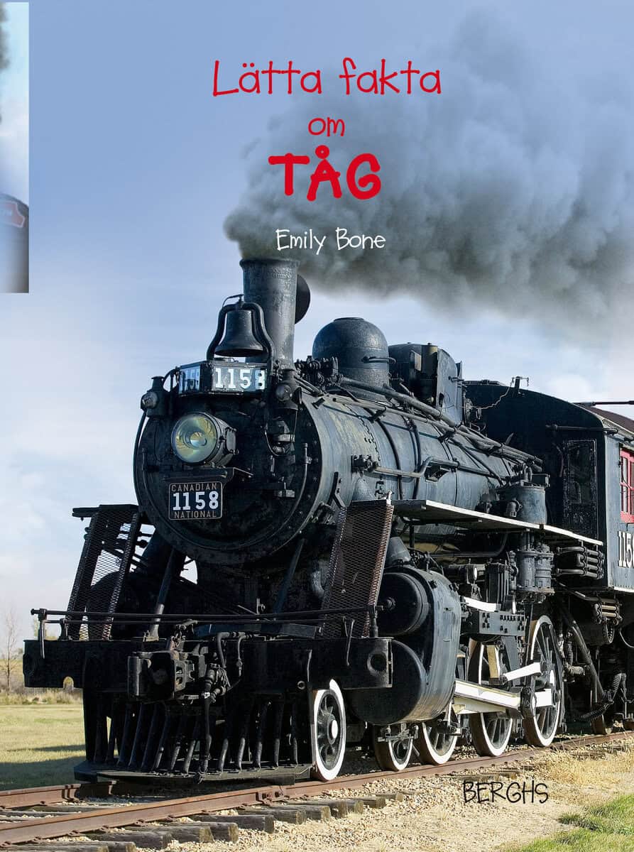 Emily Bone : Lätta fakta om tåg