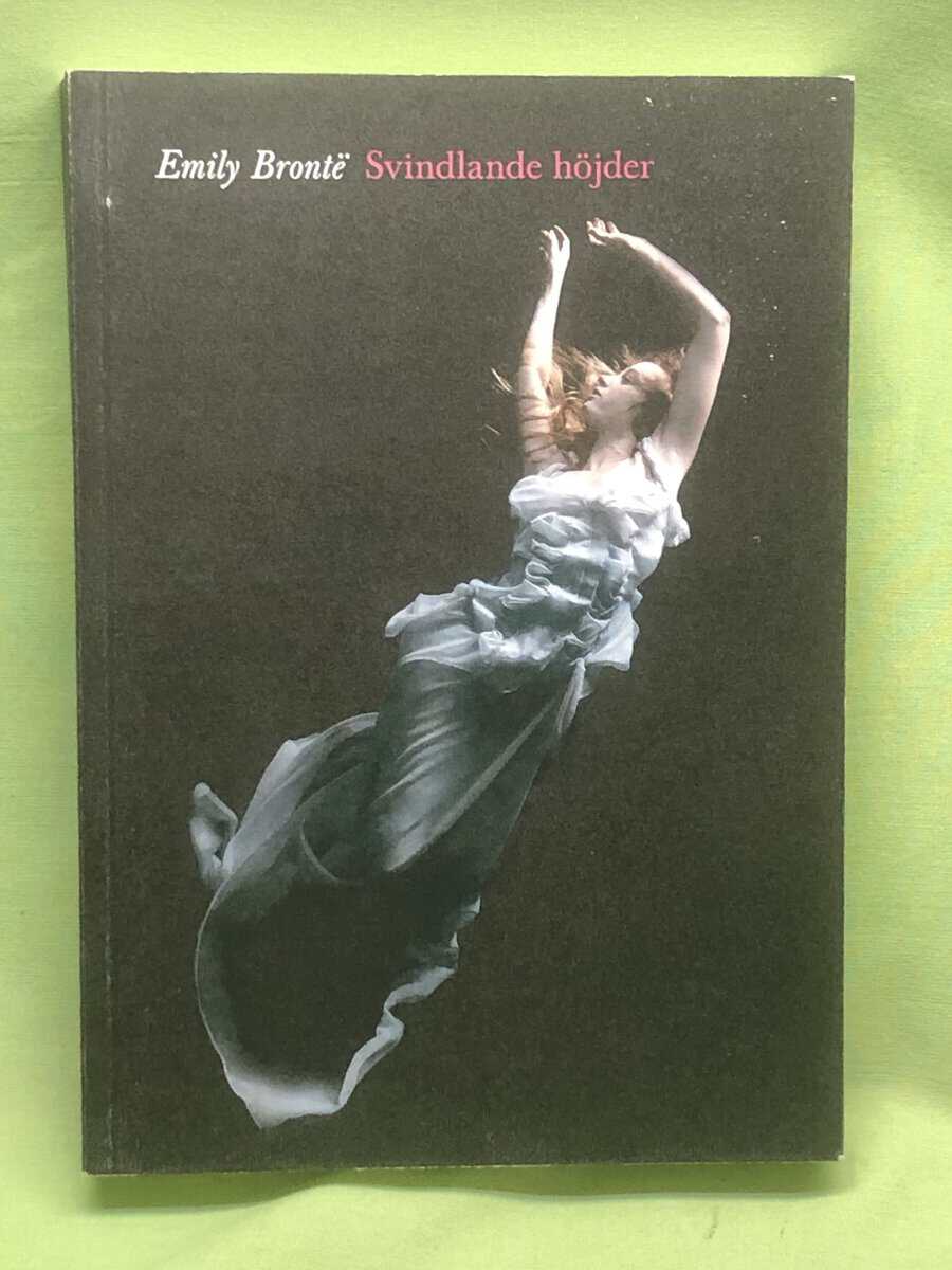 Emily Brontë : Svindlande höjder