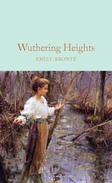 Emily Bronte : Wuthering Heights